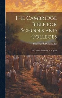 bokomslag Cambridge Bible for Schools and Colleges