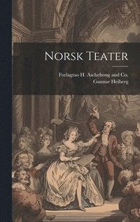 bokomslag Norsk Teater
