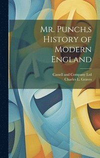 bokomslag Mr. Punch, s History of Modern England