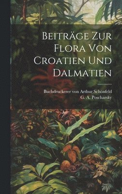 bokomslag Beiträge zur Flora von Croatien und Dalmatien