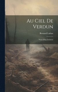 bokomslag Au Ciel de Verdun