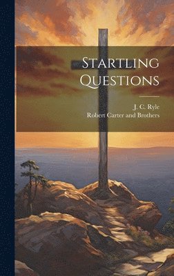 bokomslag Startling Questions