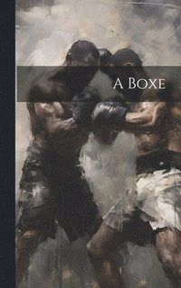 bokomslag A Boxe