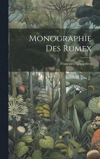 bokomslag Monographie Des Rumex