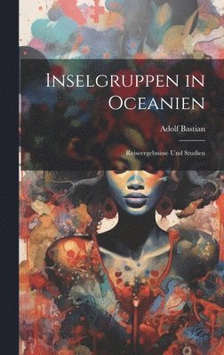 bokomslag Inselgruppen in Oceanien