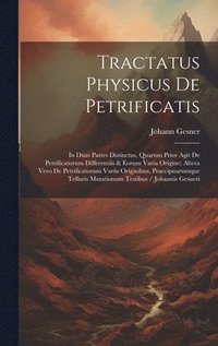 bokomslag Tractatus Physicus De Petrificatis