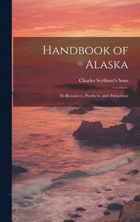bokomslag Handbook of Alaska