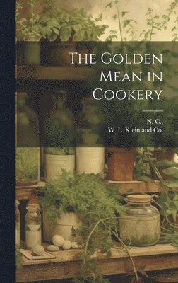 bokomslag Golden Mean in Cookery