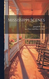 bokomslag Mississippi Scenes