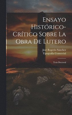 bokomslag Ensayo Histrico-Crtico Sobre La Obra De Lutero