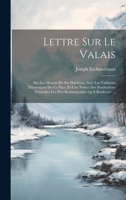 Lettre Sur Le Valais 1