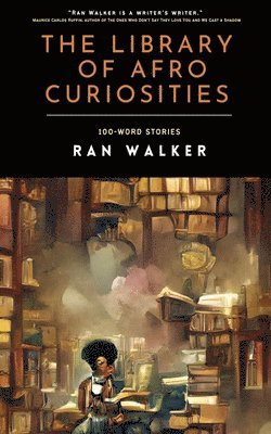 Ran Walker - Library of Afro Curiosities, Häftad