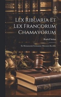 bokomslag Lex Ribuaria Et Lex Francorum Chamavorum
