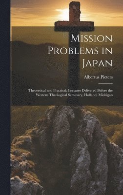 Mission Problems in Japan
