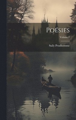 Prudhomme Sully - Poésies; Volume 2, Inbunden