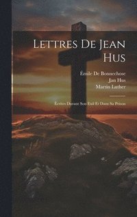 bokomslag Lettres De Jean Hus