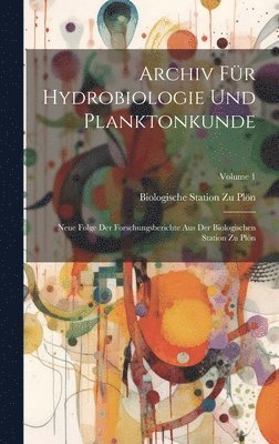 Archiv Fr Hydrobiologie Und Planktonkunde 1