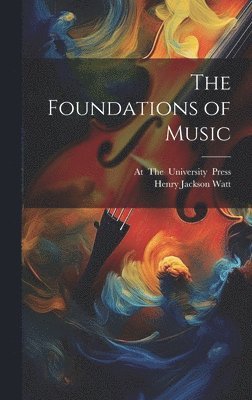 The Foundations of Music 1