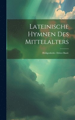 bokomslag Lateinische Hymnen des Mittelalters