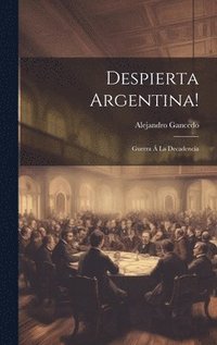 bokomslag Despierta Argentina!