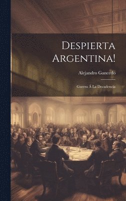 Despierta Argentina! 1