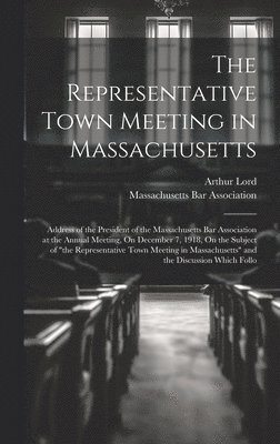 Representative Town Meeting in Massachusetts 1