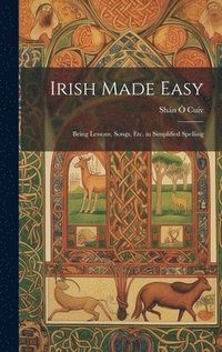 bokomslag Irish Made Easy