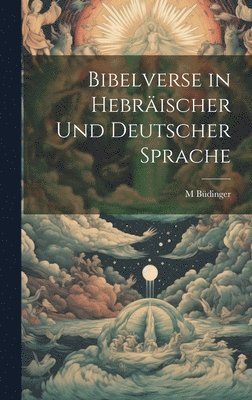 Bibelverse in Hebrischer Und Deutscher Sprache 1