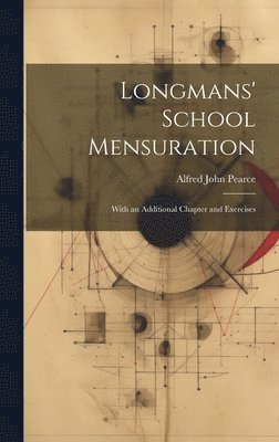 Longmans' School Mensuration