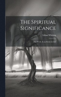 The Spiritual Significance 1
