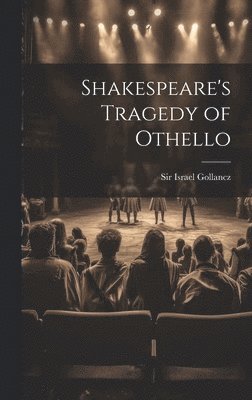 Shakespeare's Tragedy of Othello 1