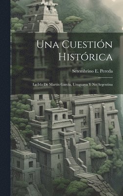 Cuestión Histórica