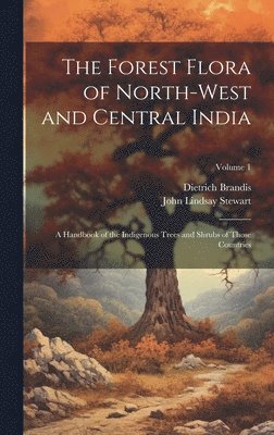 bokomslag Forest Flora of North-West and Central India