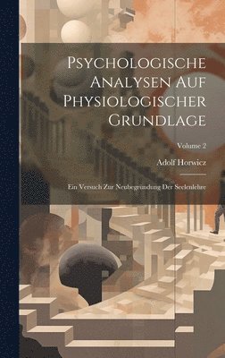 bokomslag Psychologische Analysen Auf Physiologischer Grundlage