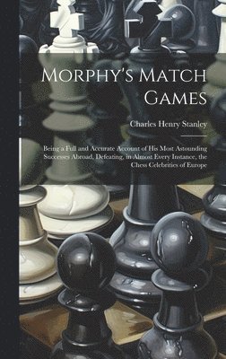 Morphy's Match Games 1