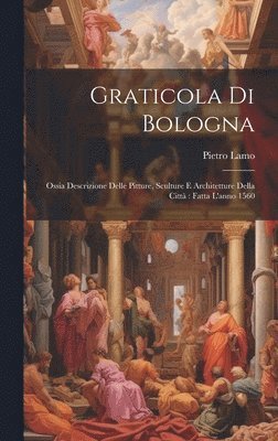 Graticola Di Bologna 1