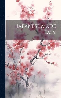 bokomslag Japanese Made Easy