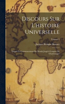 bokomslag Discours Sur L'histoire Universelle