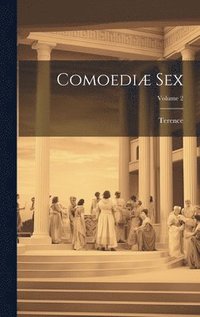 bokomslag Comoedi Sex; Volume 2