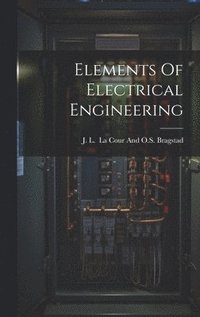 bokomslag Elements Of Electrical Engineering