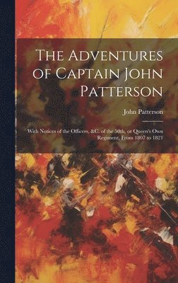 The Adventures of Captain John Patterson 1
