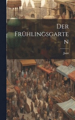 bokomslag Der Frhlingsgarten