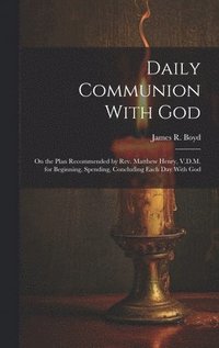 bokomslag Daily Communion With God