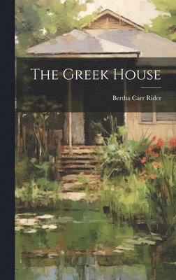 The Greek House 1