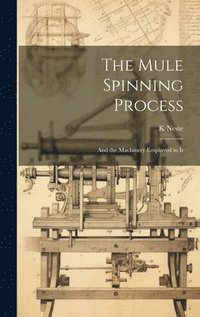 bokomslag Mule Spinning Process