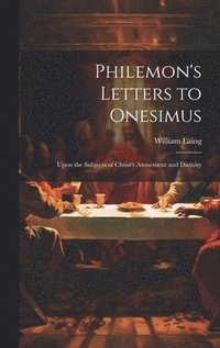 bokomslag Philemon's Letters to Onesimus