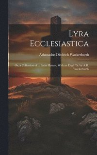 bokomslag Lyra Ecclesiastica