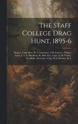 Staff College Drag Hunt, 1895-6