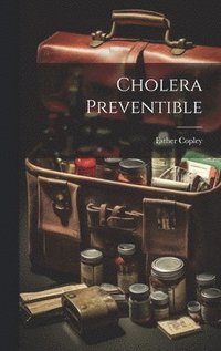 bokomslag Cholera Preventible