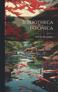 bokomslag Bibliotheca Japonica